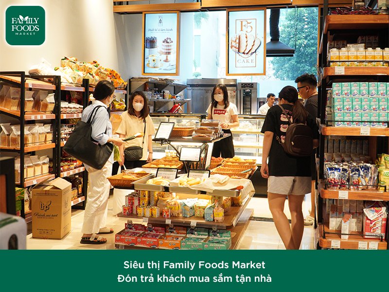 Family Foods Market - Siêu thị đưa đón, giao hàng tận nhà duy nhất tại Hà Nội 