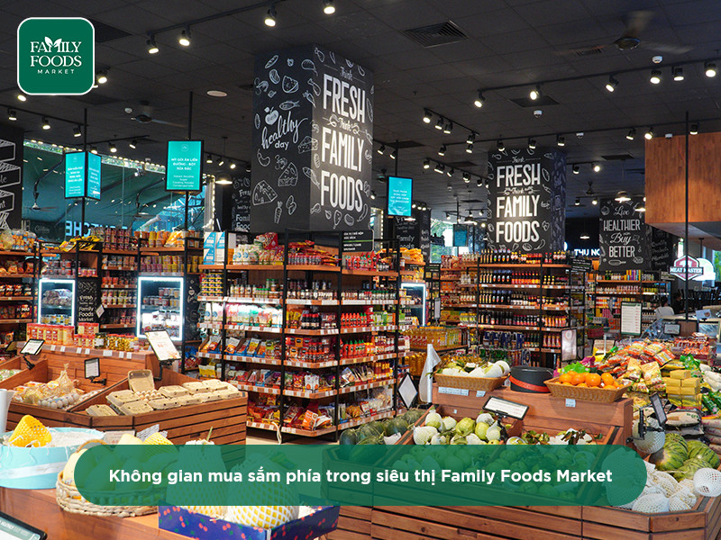 Siêu thị Family Foods Market - Quầy đồ ăn sẵn đa dạng, tươi ngon mỗi ngày